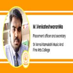 Interview M Venkateshwaran Placement Officer and Secretary at Sri Annai Kamakshi Music And Fine Arts College Chennai